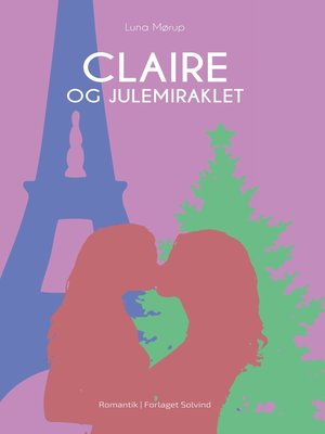 cover image of Claire og julemiraklet
